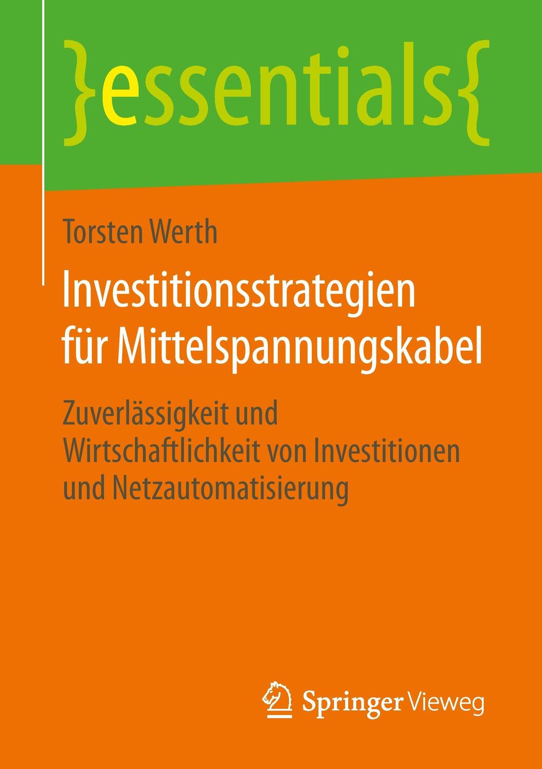 Cover: 9783658076672 | Investitionsstrategien für Mittelspannungskabel | Torsten Werth | Buch
