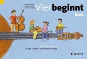 Cover: 9783795758530 | Vier beginnt Bass - Kontrabass | Braun | Broschüre | 80 S. | Deutsch