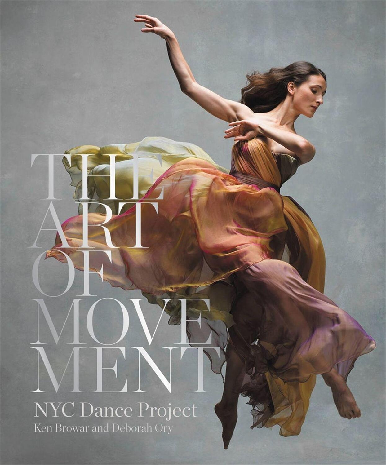 Cover: 9780316318587 | The Art Of Movement | Deborah Ory (u. a.) | Buch | Gebunden | Englisch