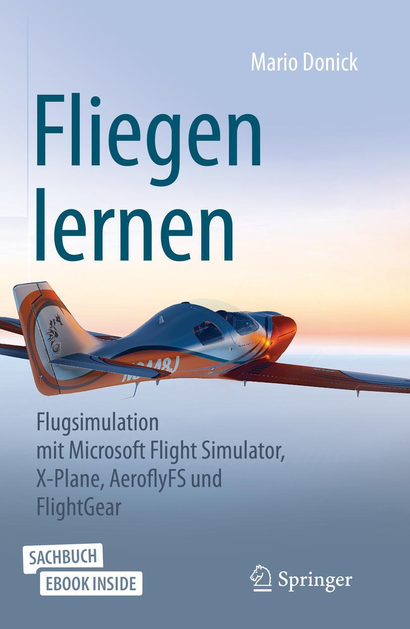 Cover: 9783658324810 | Fliegen lernen | Mario Donick | Bundle | Book + eBook | 1 Taschenbuch