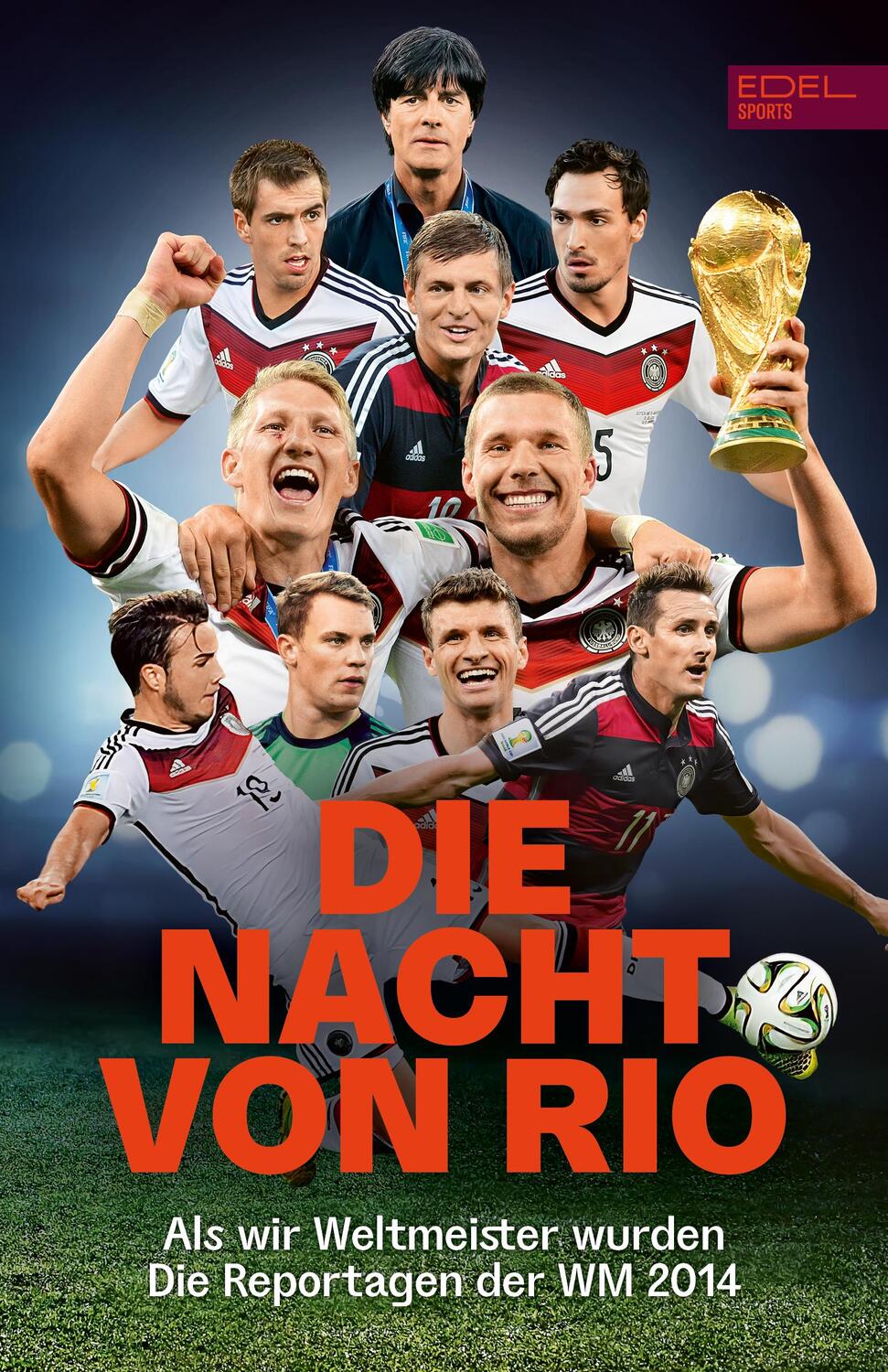 Cover: 9783985880966 | Die Nacht von Rio. Als Deutschland Weltmeister wurde | Taschenbuch