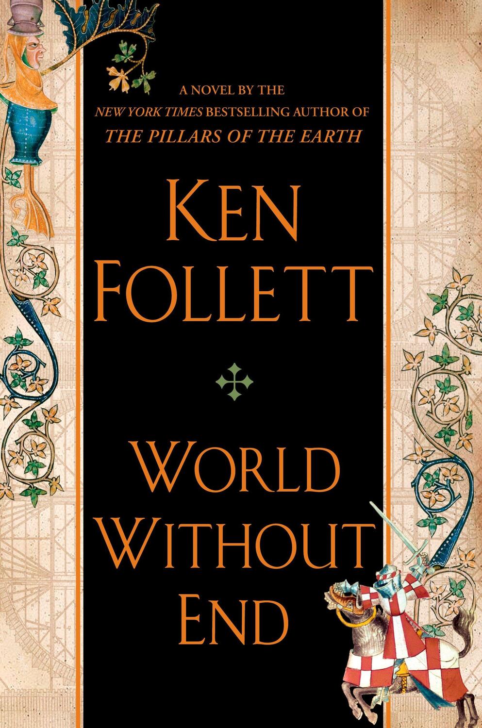 Cover: 9780525950073 | World Without End | Ken Follett | Buch | Kingsbridge-Roman | Englisch