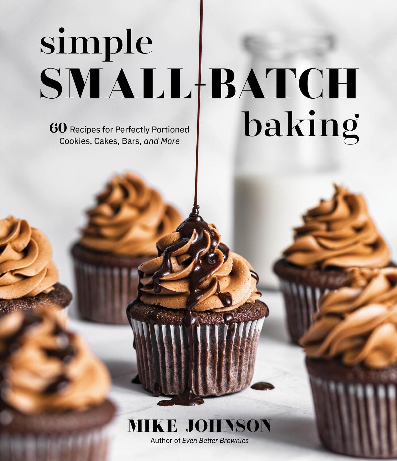 Cover: 9781645676447 | Simple Small-Batch Baking | Mike Johnson | Taschenbuch | Englisch