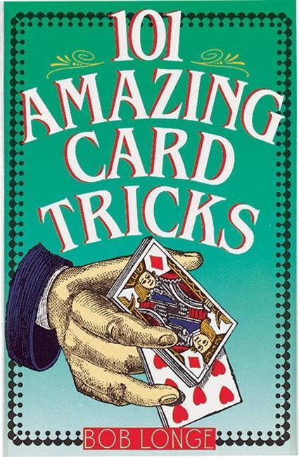 Cover: 9780806903422 | 101 AMAZING CARD TRICKS | Bob Longe | Taschenbuch | Englisch | 1993