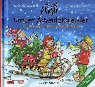 Cover: 9790003034997 | Rolfs bunter Adventskalender | Rolf Zuckowski_Julia Ginsbach