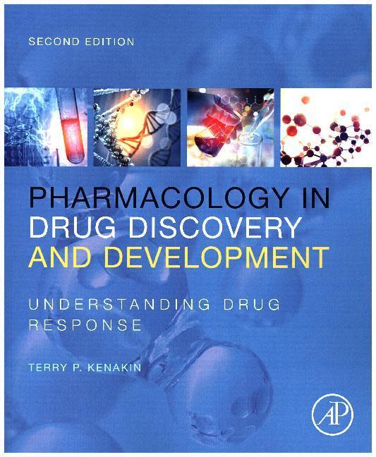 Cover: 9780128037522 | Pharmacology in Drug Discovery and Development | Terry P. Kenakin