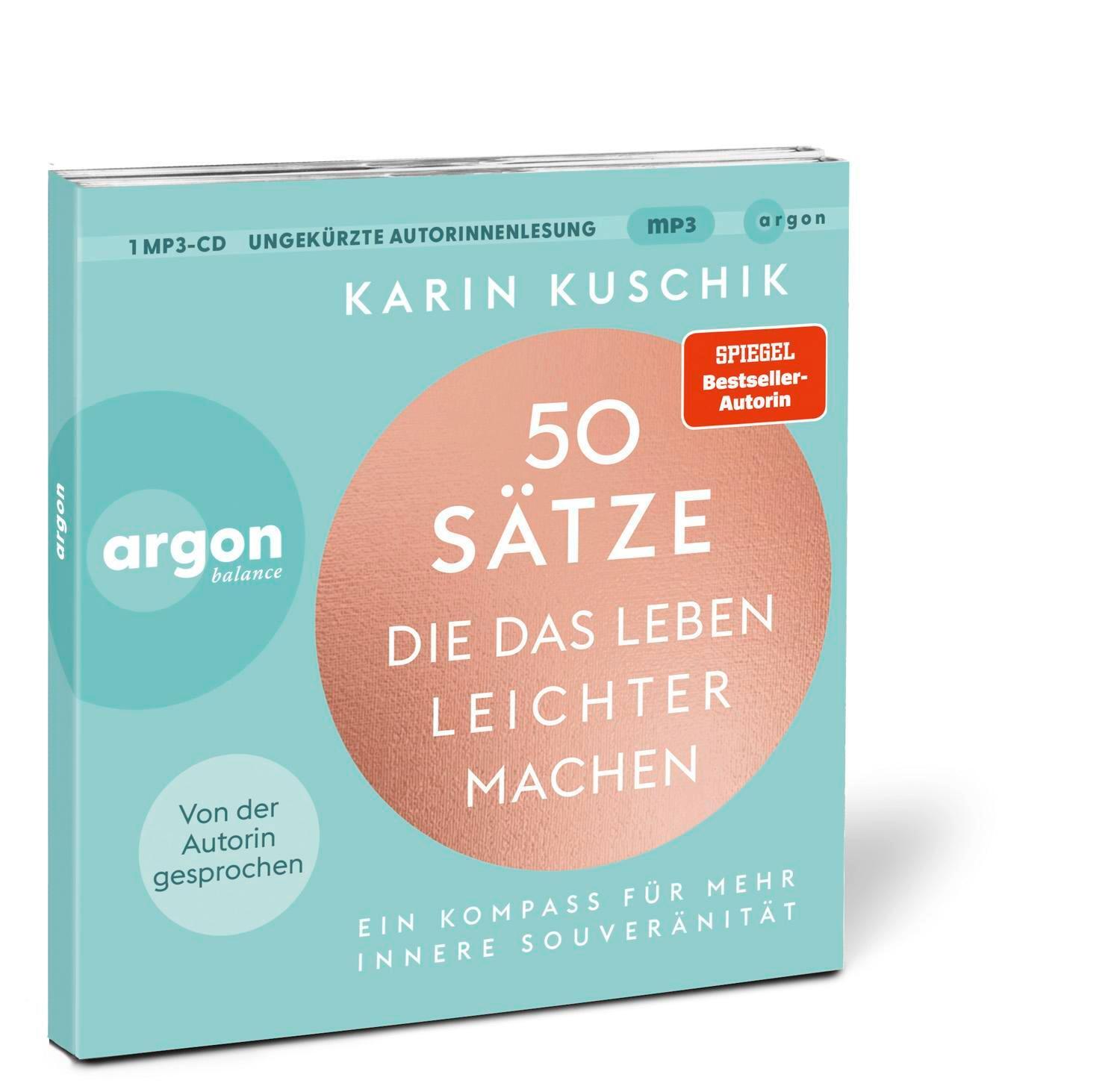 Bild: 9783839882627 | 50 Sätze, die das Leben leichter machen | Karin Kuschik | MP3 | 2023