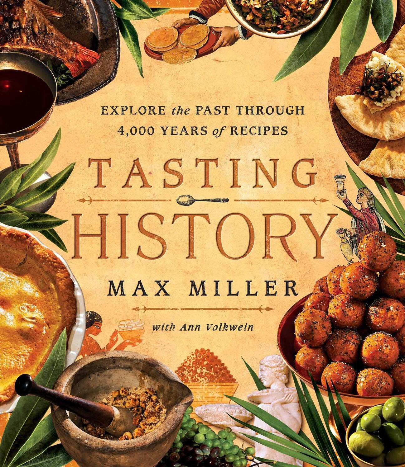 Cover: 9781982186180 | Tasting History | Max Miller (u. a.) | Buch | Englisch | 2023