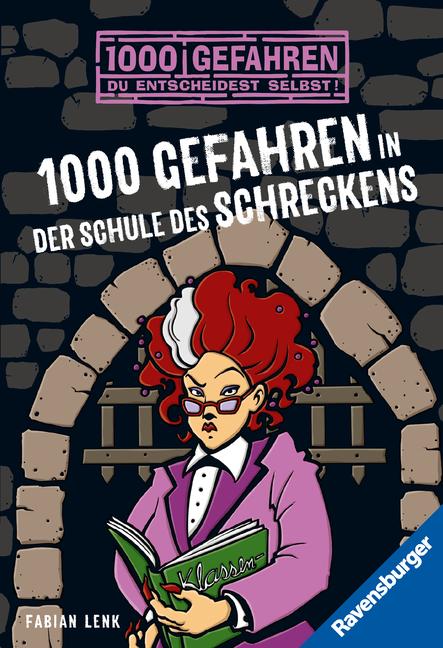 Cover: 9783473525911 | 1000 Gefahren in der Schule des Schreckens | Fabian Lenk | Taschenbuch