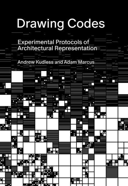 Cover: 9781957183398 | Drawing Codes | Experimental Protocols of Architectural Representation