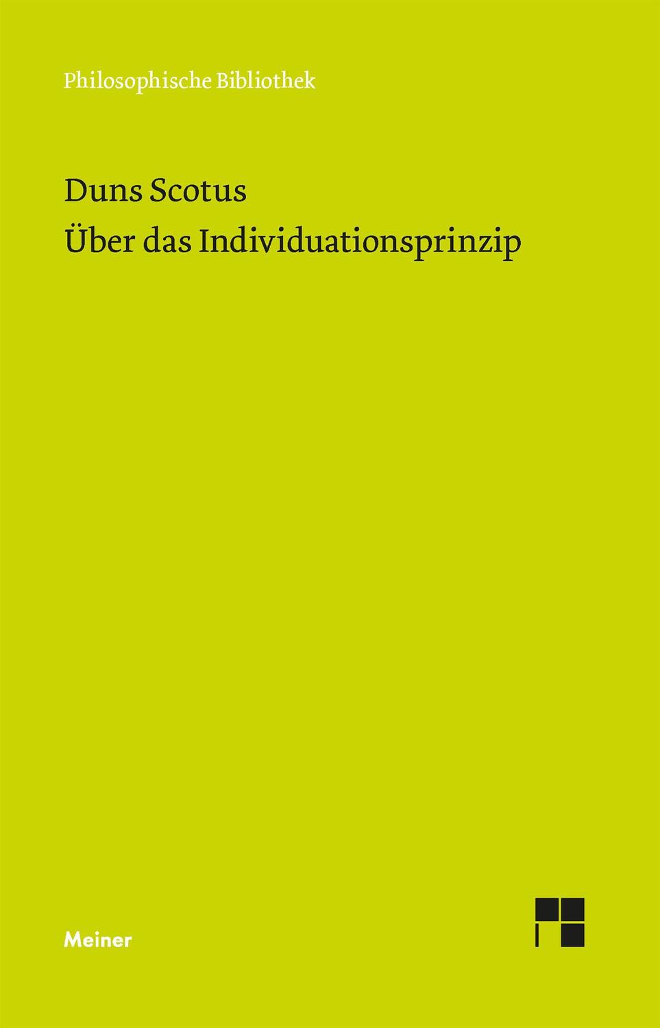 Cover: 9783787343324 | Über das Individuationsprinzip | Johannes Duns Scotus | Taschenbuch