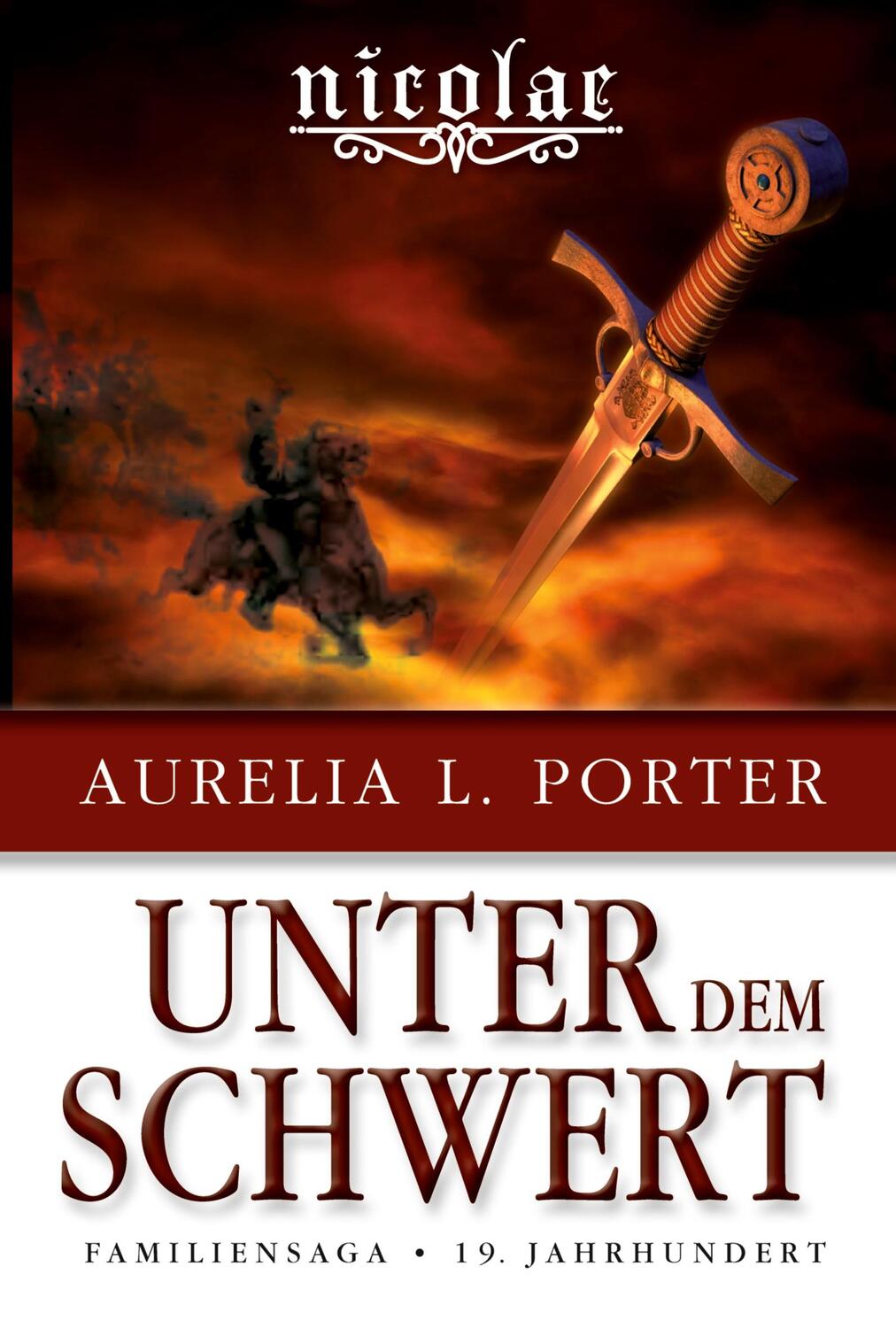 Cover: 9783347060388 | Nicolae - Unter dem Schwert | Aurelia L. Porter | Taschenbuch | 492 S.