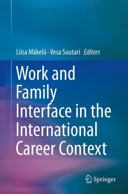Cover: 9783319176468 | Work and Family Interface in the International Career Context | Buch