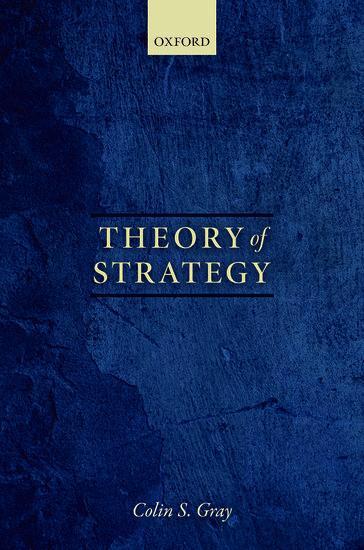 Cover: 9780198800675 | Theory of Strategy | Colin S. Gray | Taschenbuch | Englisch | 2018