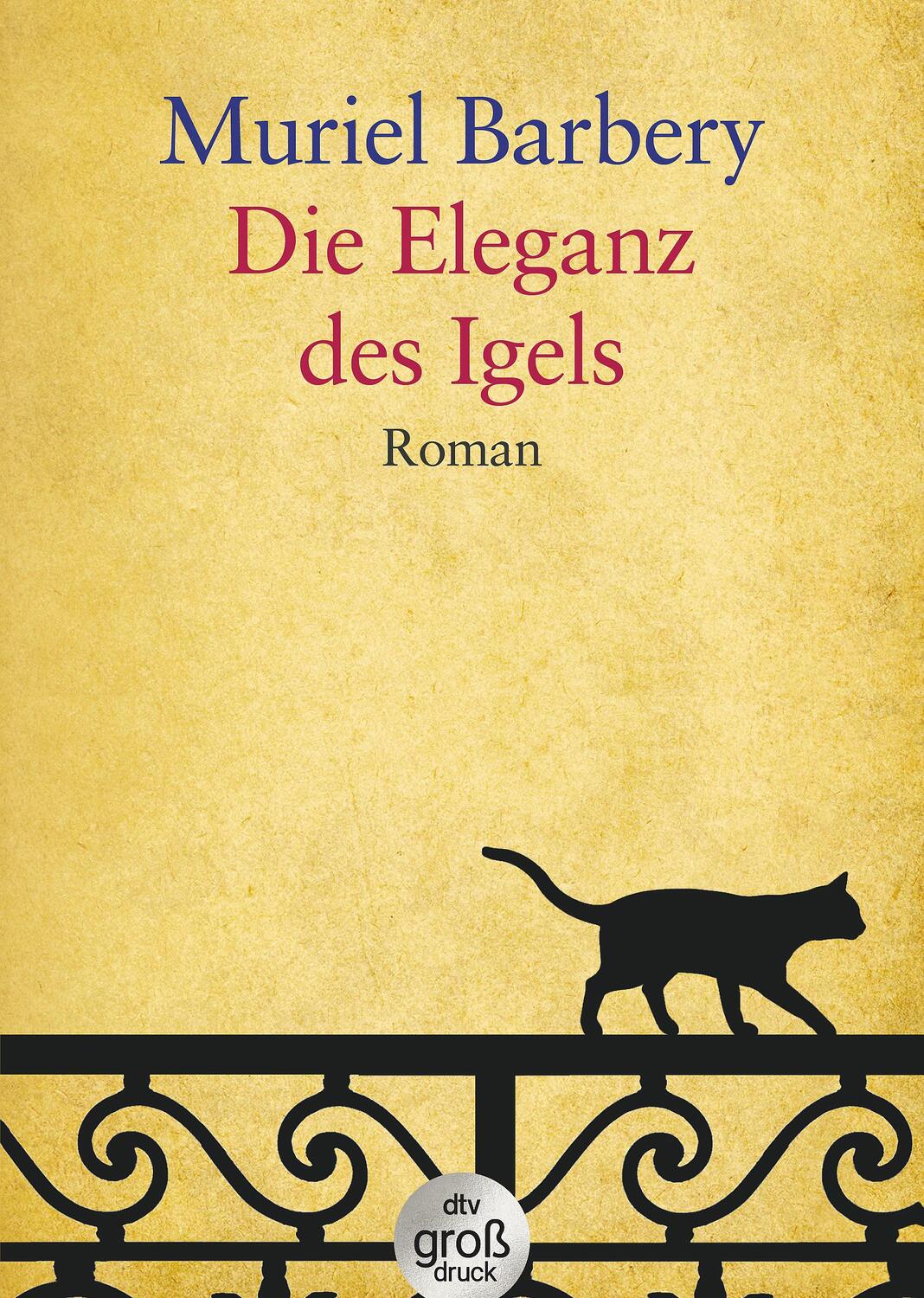 Cover: 9783423253130 | Die Eleganz des Igels. Großdruck | Muriel Barbery | Taschenbuch | 2011