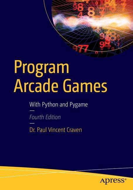 Cover: 9781484217894 | Program Arcade Games | With Python and Pygame | Paul Craven | Buch