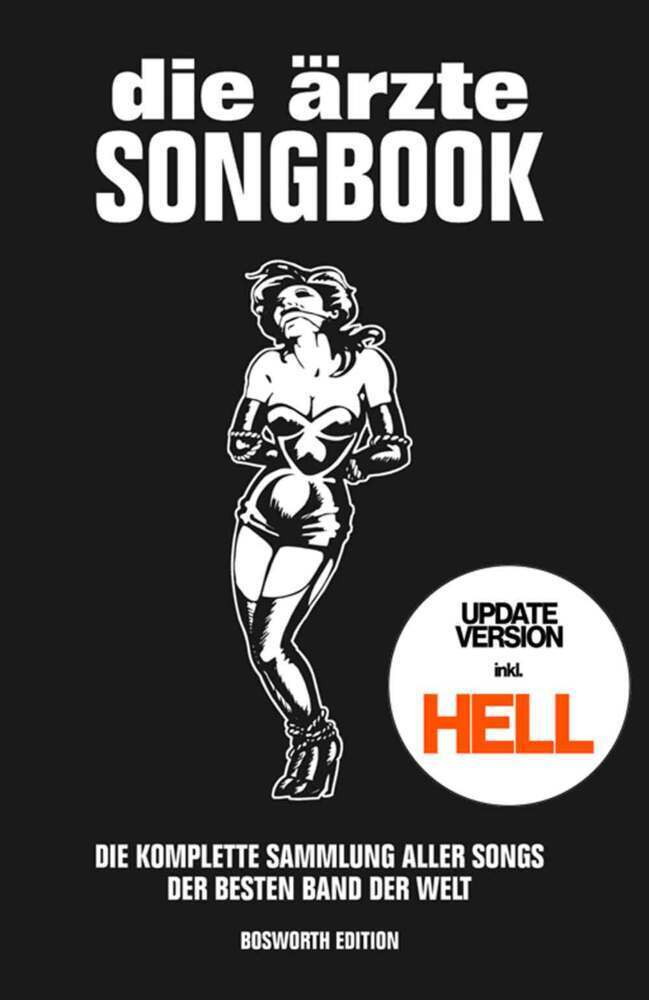 Cover: 9783954562602 | die ärzte: Songbook für Gitarre - Update-Version inkl. HELL | Edition