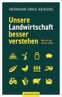 Cover: 9783963118135 | Unsere Landwirtschaft besser verstehen | Was wir alle wissen sollten