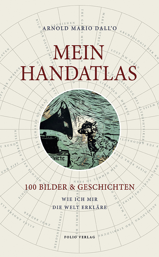 Cover: 9783852568539 | Mein Handatlas | Arnold Mario Dall'O | Buch | 410 S. | Deutsch | 2022