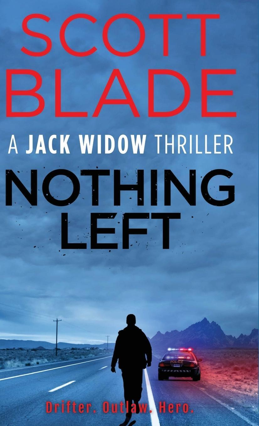 Cover: 9781955924382 | Nothing Left | Scott Blade | Buch | Jack Widow | Englisch | 2021