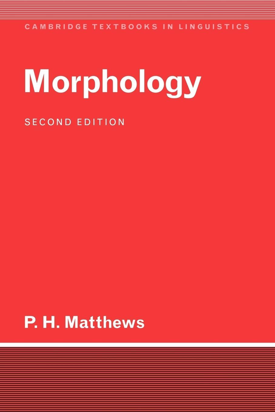 Cover: 9780521422567 | Morphology | P. H. Matthews (u. a.) | Taschenbuch | Paperback | 2008