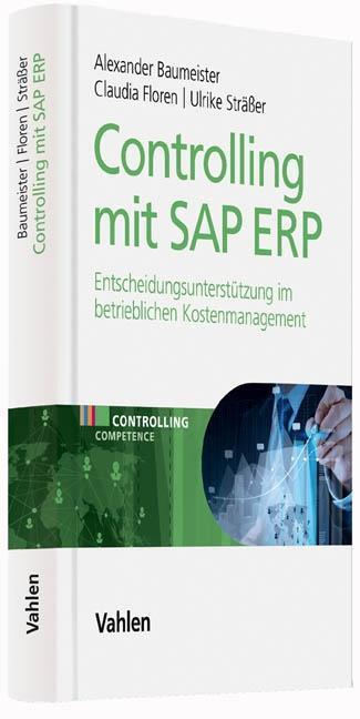 Cover: 9783800650194 | Controlling mit SAP ERP | Alexander/Sträßer, Ulrik Baumeister (u. a.)