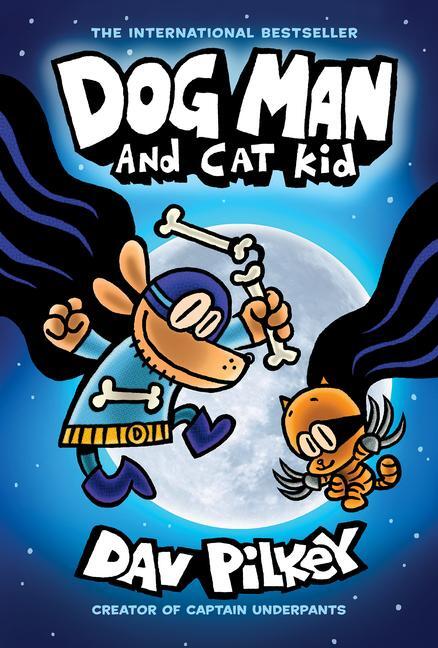 Cover: 9781338741063 | Dog Man and Cat Kid: A Graphic Novel: From the Creator of Captain...