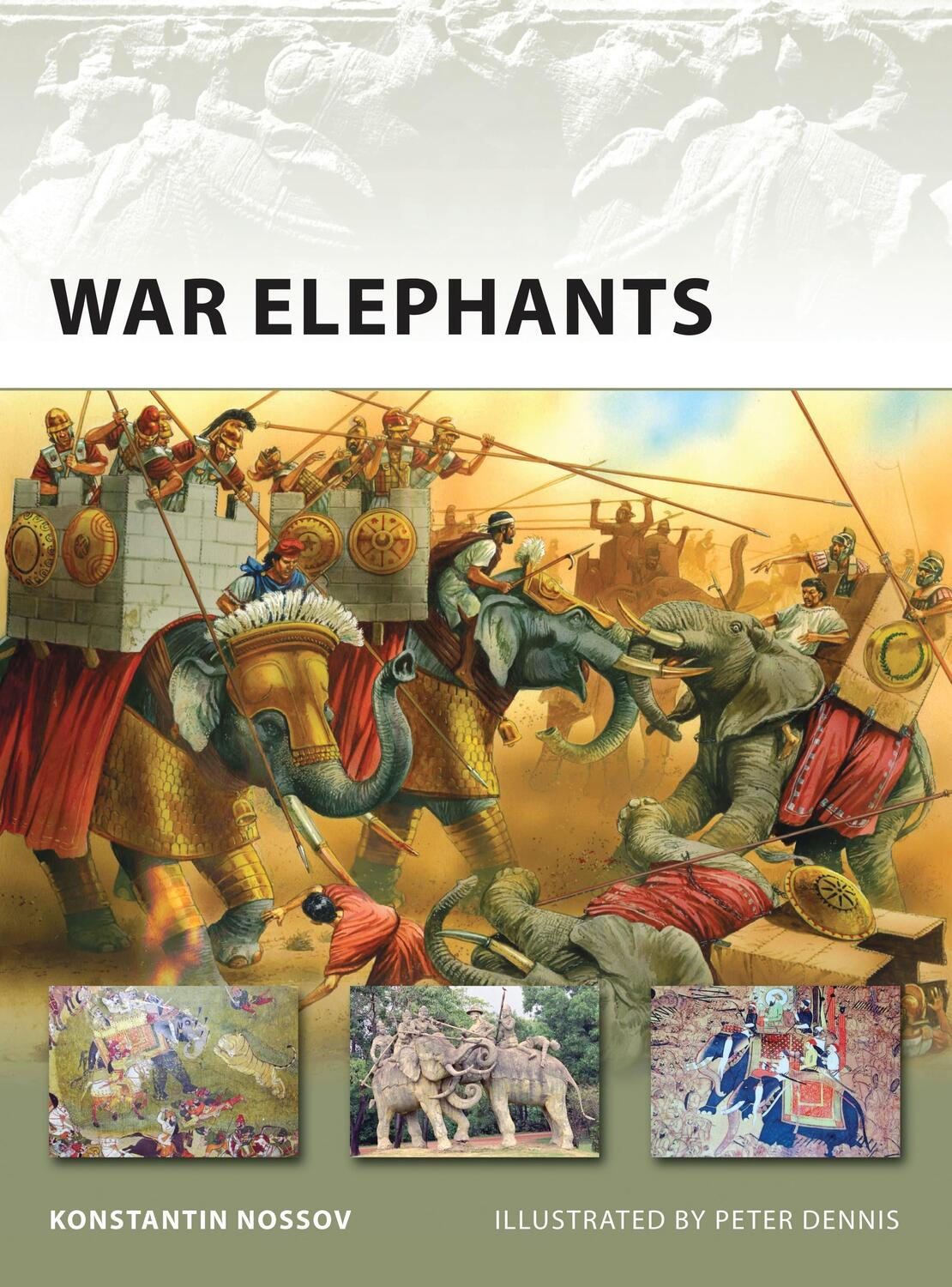 Cover: 9781846032684 | War Elephants | Konstantin Nossov | Taschenbuch | New Vanguard | 2008