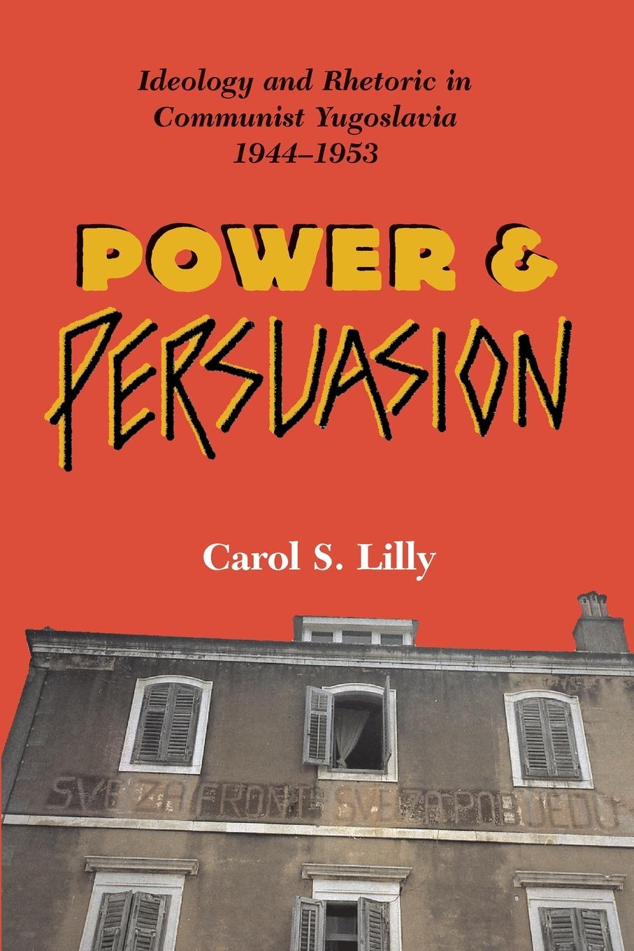 Cover: 9780813338255 | Power And Persuasion | Carol S Lilly | Taschenbuch | Englisch | 2000