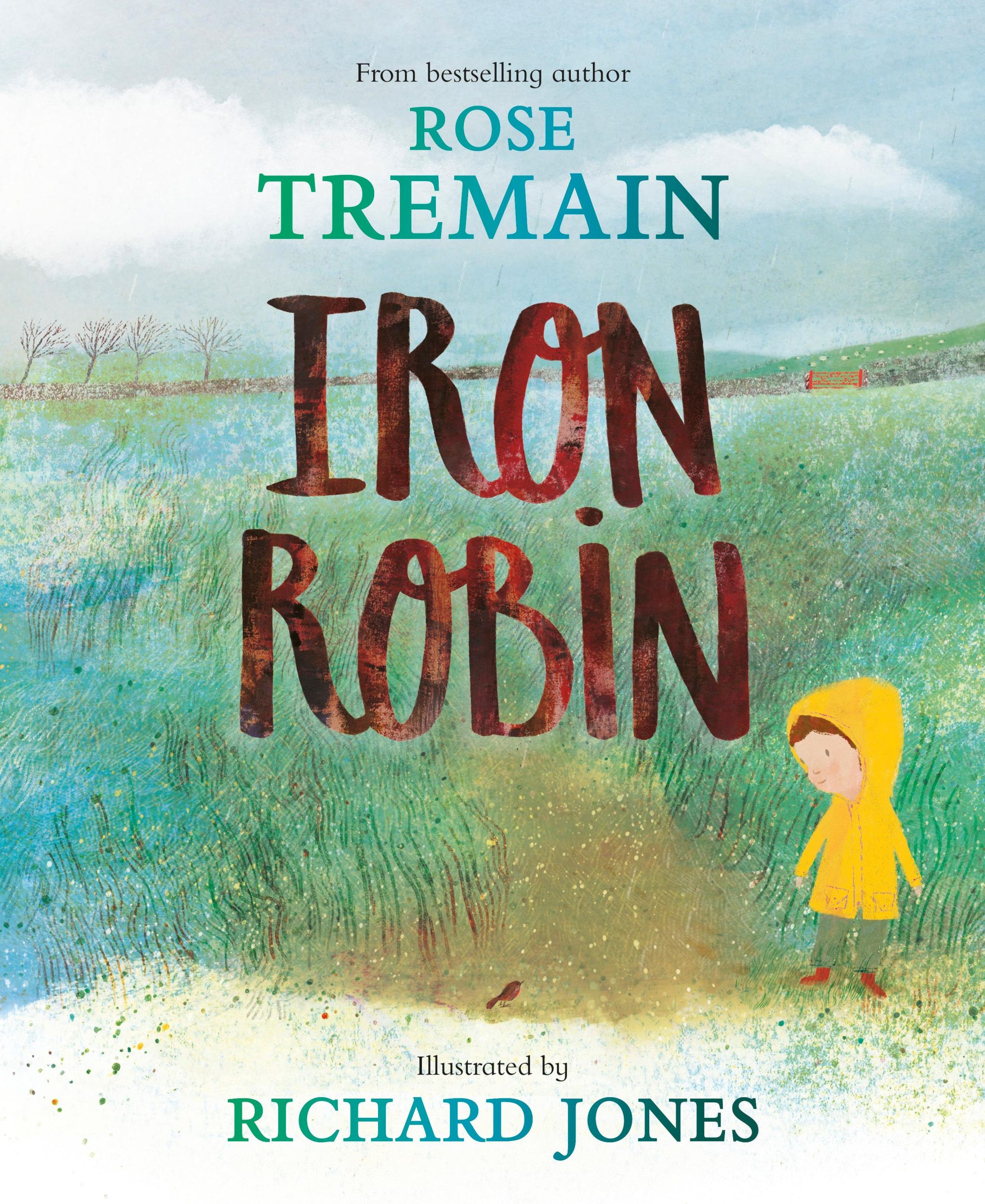 Cover: 9780241556962 | Iron Robin | A magical and soothing story for young readers | Tremain