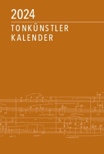 Cover: 9783874841665 | Tonkünstler-Kalender 2024 | Deutscher Tonkünstler-Verband e. V. | 2024