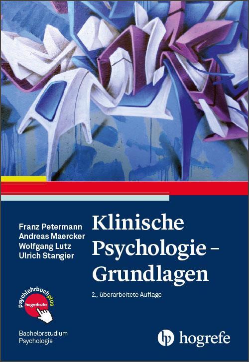 Cover: 9783801727833 | Klinische Psychologie - Grundlagen | Franz Petermann (u. a.) | Buch