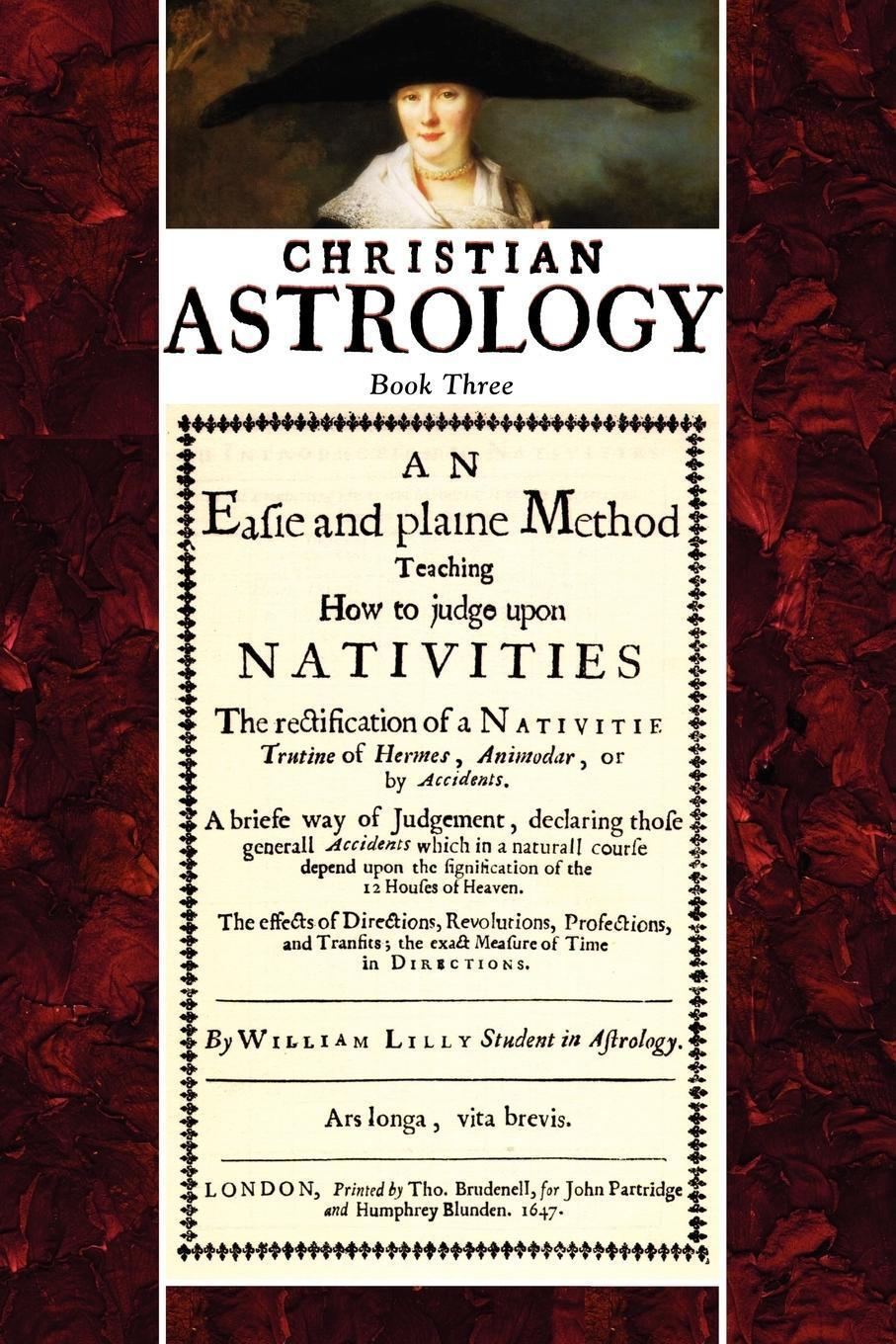 Cover: 9781933303031 | Christian Astrology, Book 3 | William Lilly | Taschenbuch | Paperback