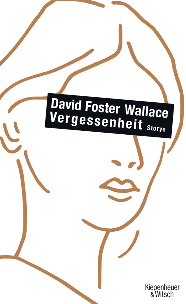 Cover: 9783462039740 | Vergessenheit | Storys | David Foster Wallace | Buch | 224 S. | 2008