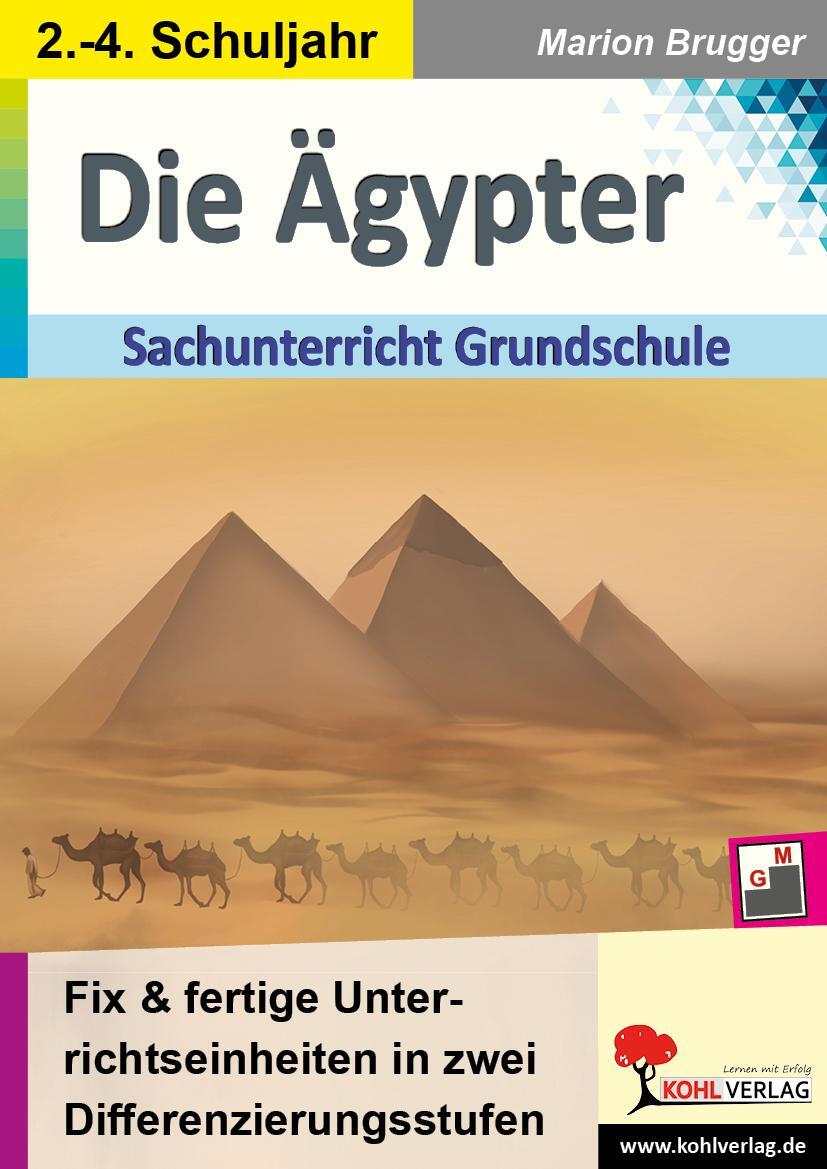 Cover: 9783985582952 | Die Ägypter | Marion Brugger | Taschenbuch | 52 S. | Deutsch | 2023