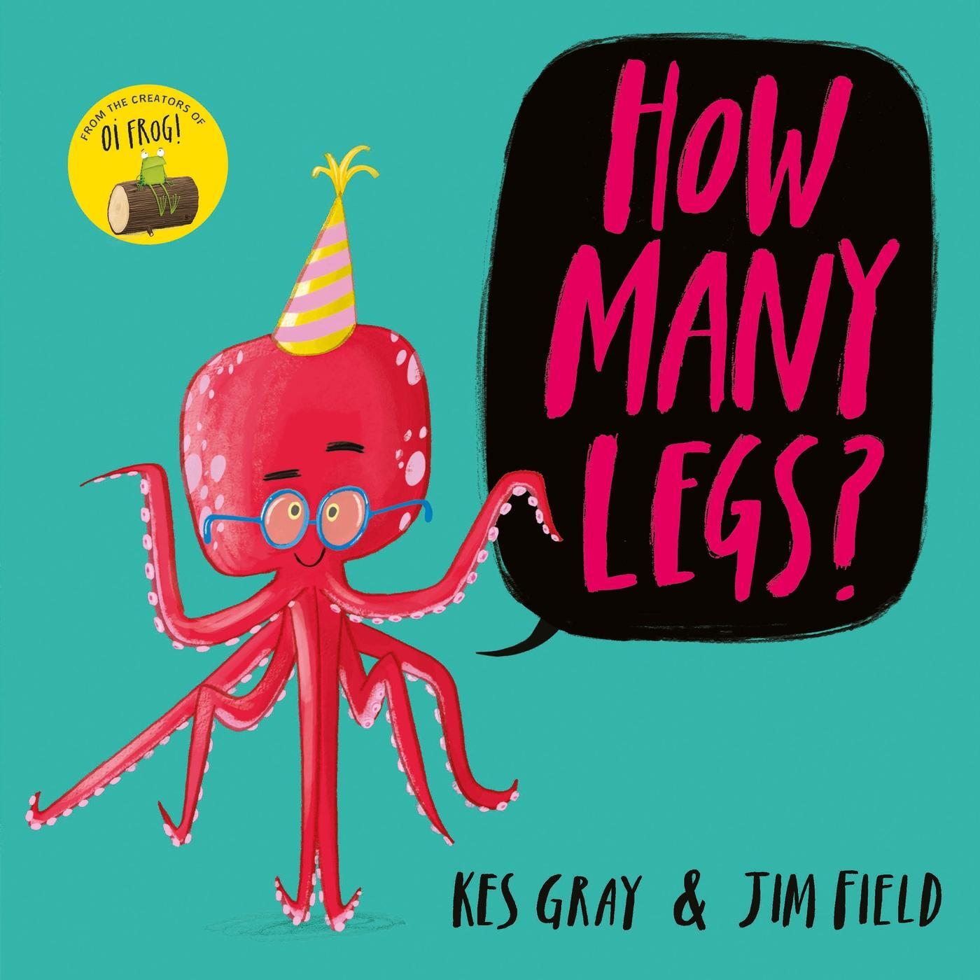Cover: 9781444910971 | How Many Legs? | Kes Gray | Taschenbuch | Kartoniert / Broschiert