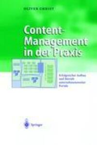 Cover: 9783540001034 | Content-Management in der Praxis | Oliver Christ | Buch | XXV | 2003