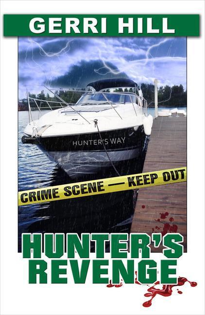 Cover: 9781642474473 | Hunter's Revenge | Gerri Hill | Taschenbuch | Kartoniert / Broschiert