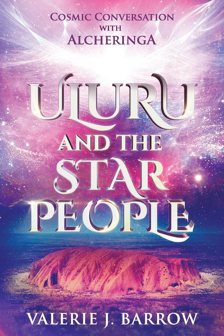 Cover: 9781922697424 | Uluru and the Star People | Valerie Barrow | Taschenbuch | Paperback