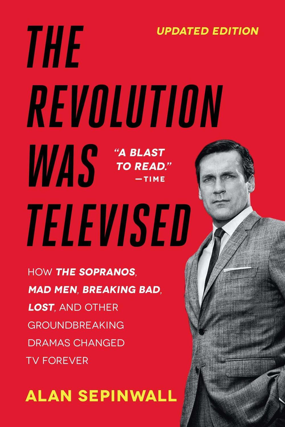 Cover: 9781476739670 | The Revolution Was Televised: How the Sopranos, Mad Men, Breaking...