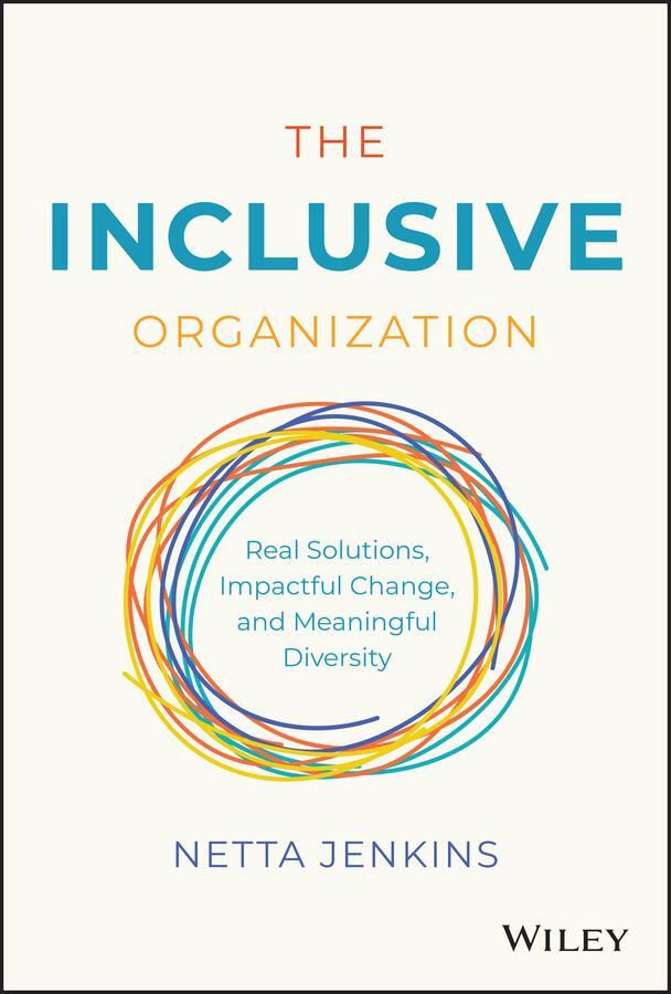 Cover: 9781119910138 | The Inclusive Organization | Netta Jenkins | Buch | 240 S. | Englisch