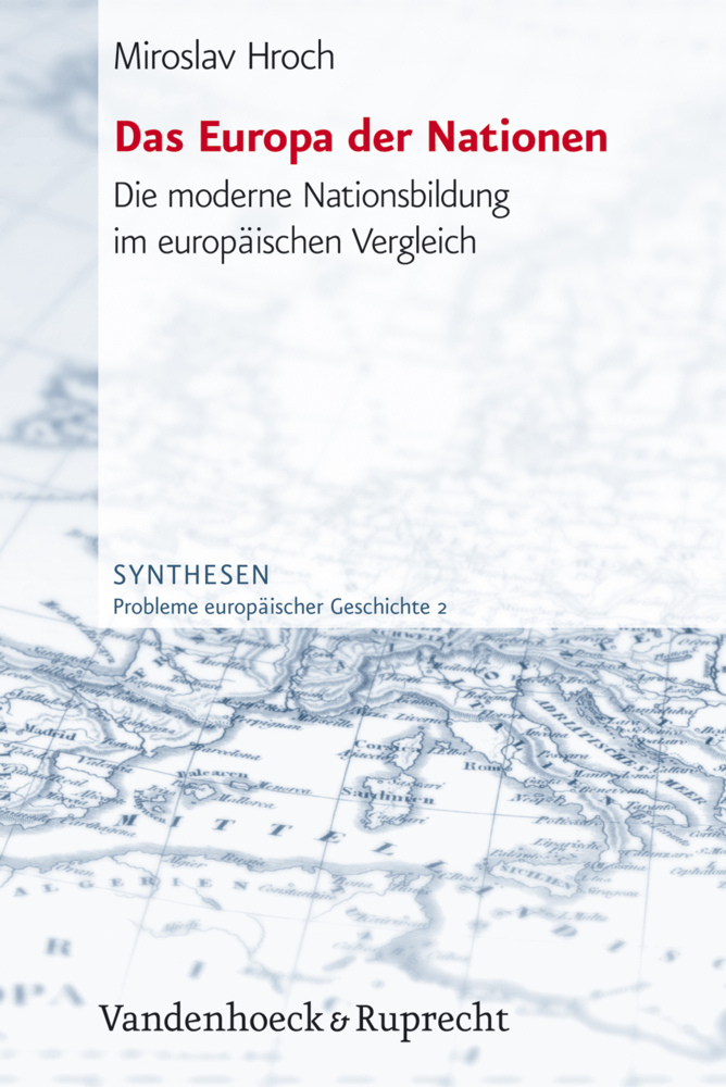 Cover: 9783525368015 | Das Europa der Nationen | Miroslav Hroch | Taschenbuch | 280 S. | 2005