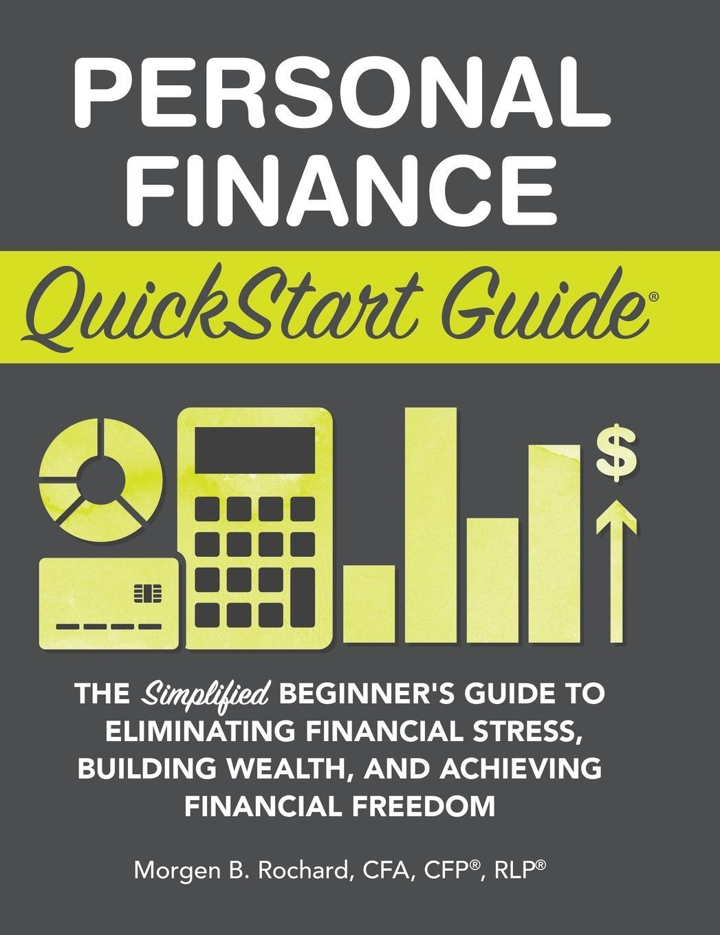 Cover: 9781945051593 | Personal Finance QuickStart Guide | Morgen Rochard Cfa Cfp Rlp | Buch