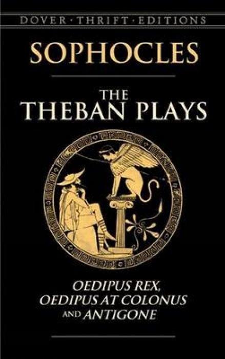 Cover: 9780486450490 | The Theban Plays: Oedipus Rex, Oedipus at Colonus and Antigone | Buch