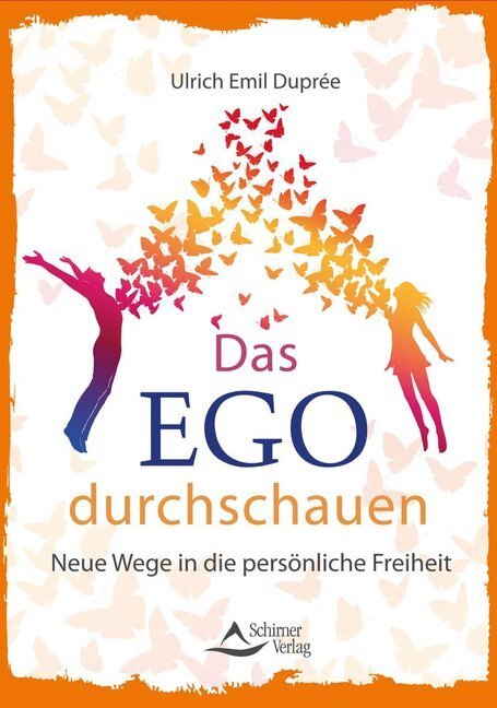 Cover: 9783843413367 | Das Ego durchschauen | Wege in die persönliche Freiheit | Duprée