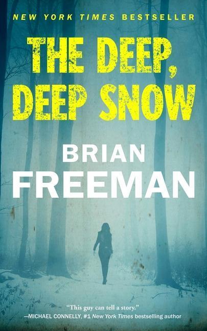 Cover: 9781094071329 | The Deep, Deep Snow | Brian Freeman | Taschenbuch | Englisch | 2020