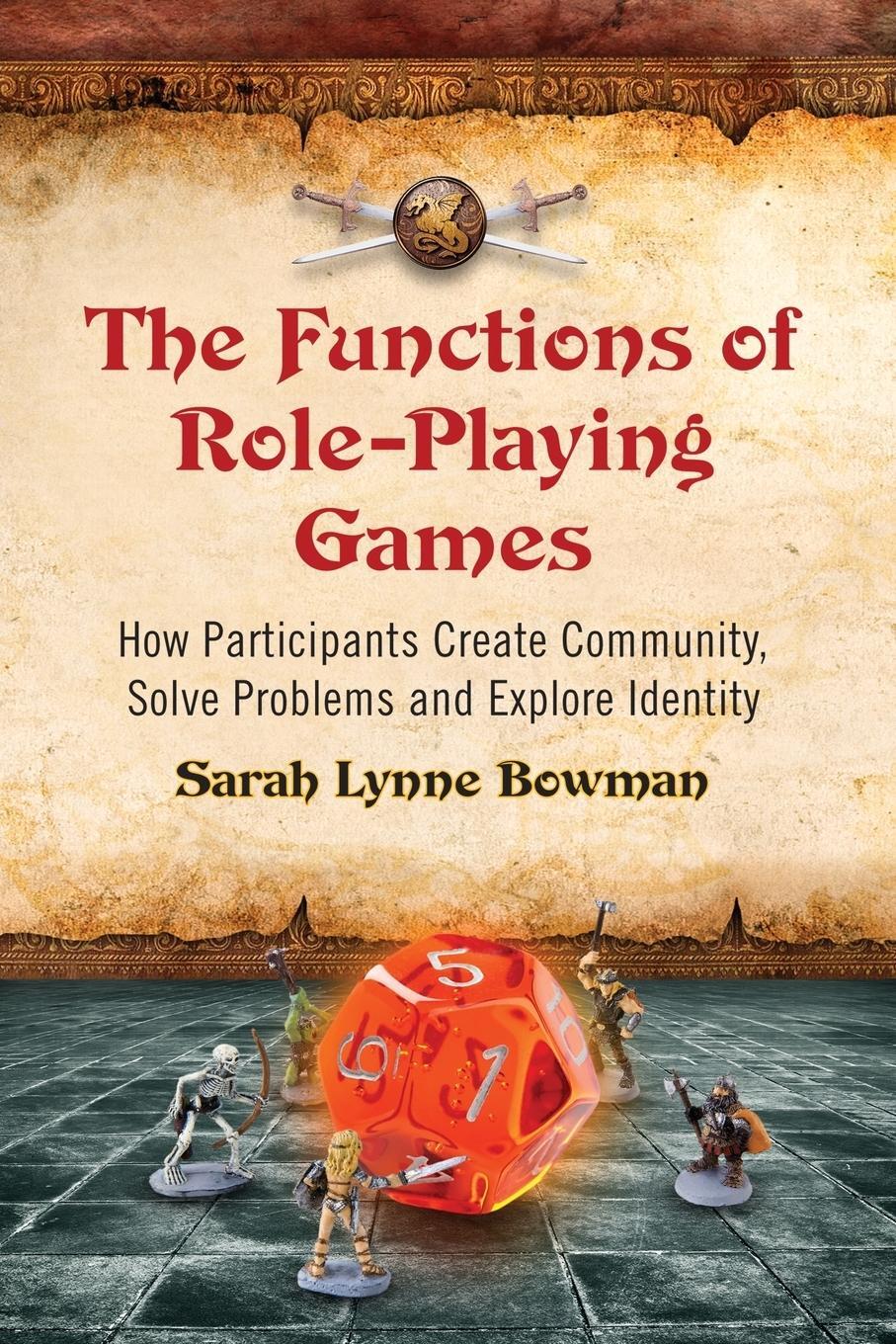 Cover: 9780786447107 | Functions of Role-Playing Games | Sarah Lynne Bowman | Taschenbuch