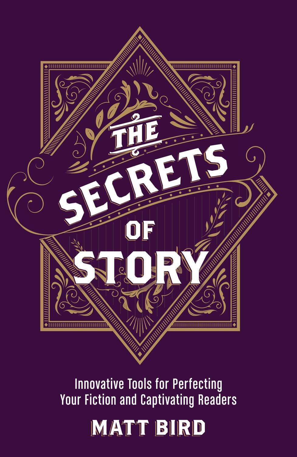 Cover: 9781440348235 | The Secrets of Story | Matt Bird | Taschenbuch | Englisch | 2016