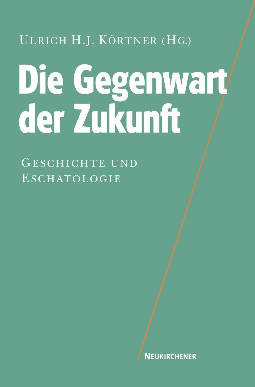 Cover: 9783788722906 | Die Gegenwart der Zukunft | Geschichte und Eschatologie | Taschenbuch