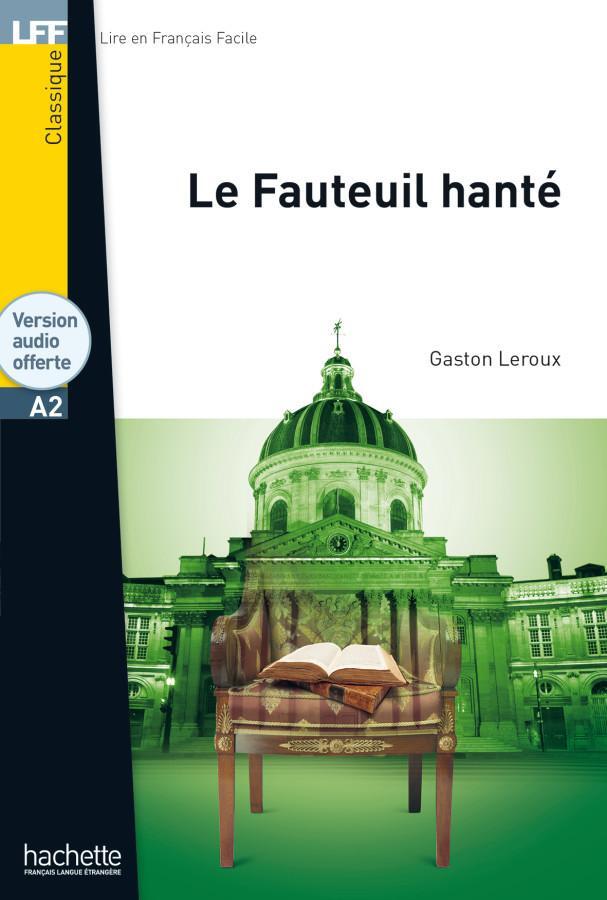 Cover: 9783194533073 | Le Fauteuil hanté | Lektüre mit Übungen, Lösungen und Audio-Download